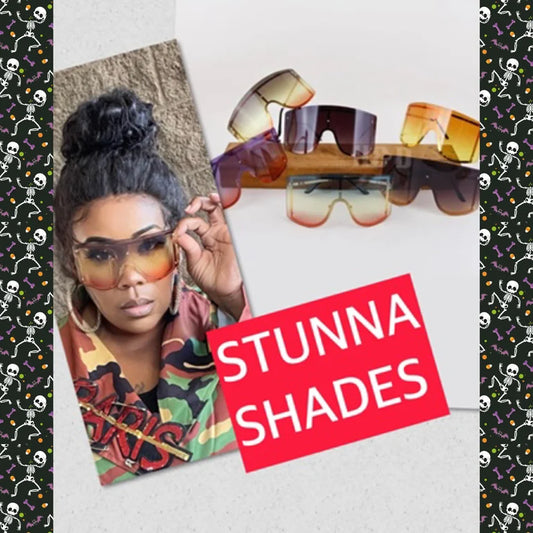 STUNNA SHADES #5